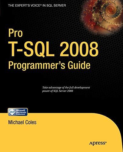 Pro T-SQL 2008 Programmer's Guide