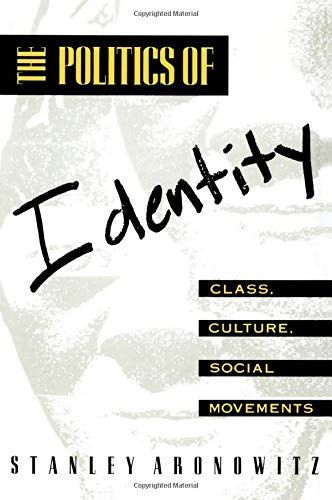 The Politics of Identity