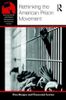 Rethinking the American Prison Movement