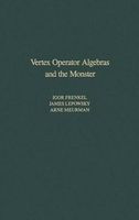 Vertex Operator Algebras and the Monster