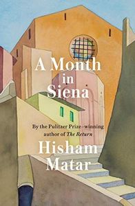 A Month in Siena