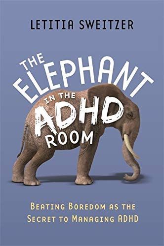 Beating Boredom as the Secret to Managing ADHD