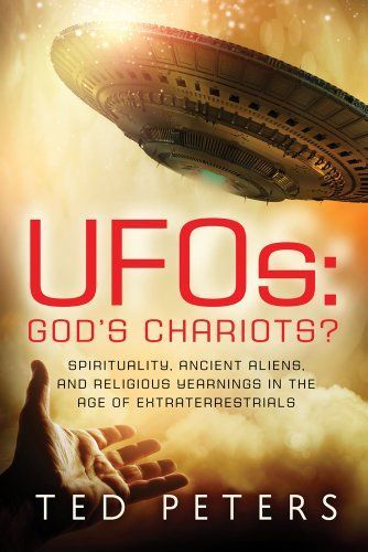 UFOs: God's Chariots?