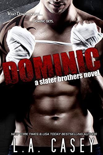 DOMINIC (Slater Brothers, #1)