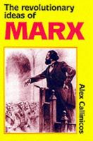 The Revolutionary Ideas of Karl Marx