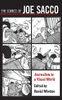 The Comics of Joe Sacco
