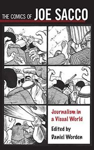 The Comics of Joe Sacco