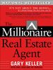 The Millionaire Real Estate Agent