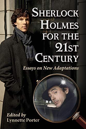 Sherlock Holmes for the 21st Century