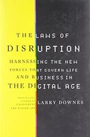 The Laws of Disruption