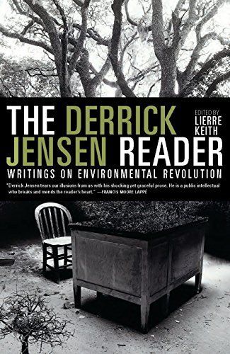 The Derrick Jensen Reader