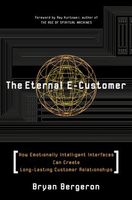 The Eternal E-Customer: How Emotionally Intelligent Interfaces Can Create Long-Lasting Customer Relationship