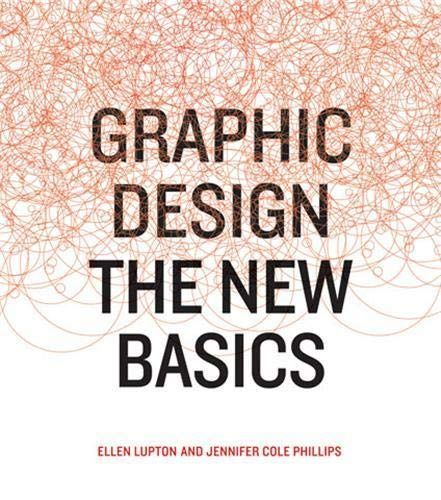 Graphic Design: The New Basics