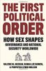 The First Political Order