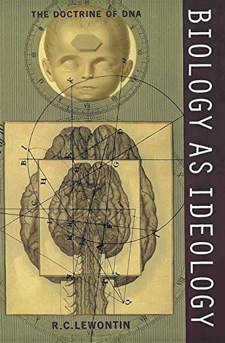 Biology As Ideology