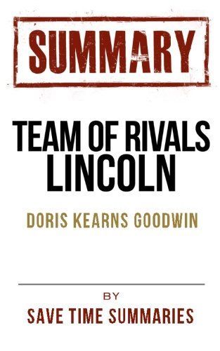 Team of Rivals Lincoln