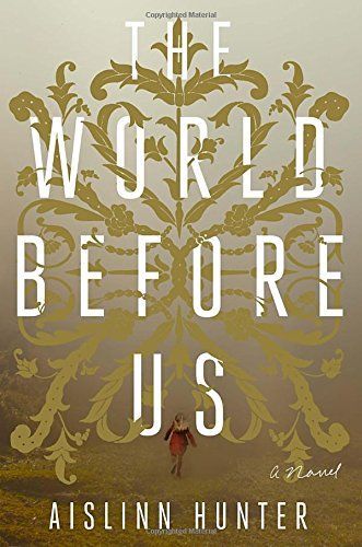 The World Before Us