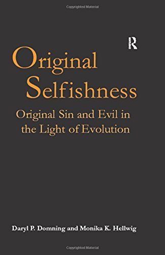 Original Selfishness