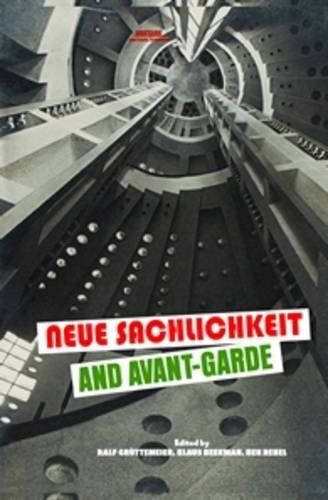 Neue Sachlichkeit and Avant-Garde