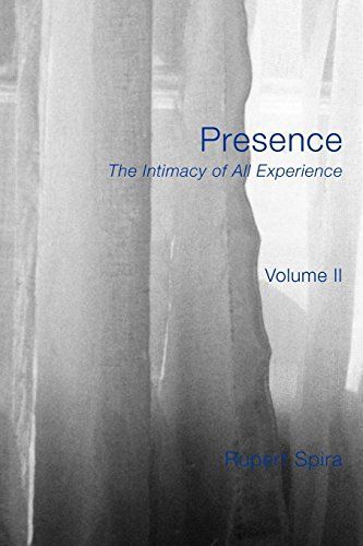 Presence, Volume II