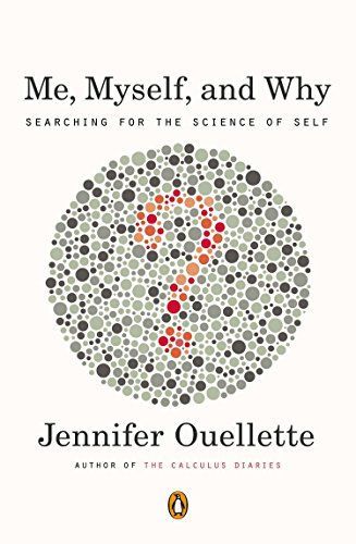 Me, Myself, and Why