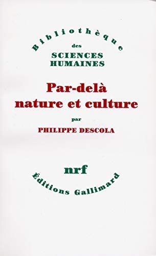 Beyond Nature and Culture