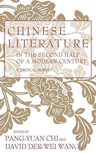 Chinese Literature in the Second Half of a Modern Century