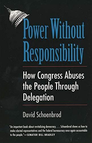 Power Without Responsibility