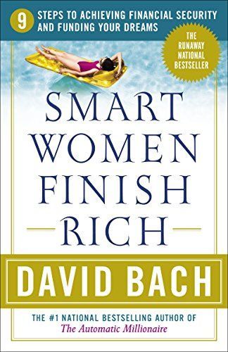 Smart Women Finish Rich, Expanded and Updated