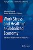 Work Stress and Health in a Globalized Economy