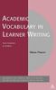 Academic Vocabulary in Learner Writing