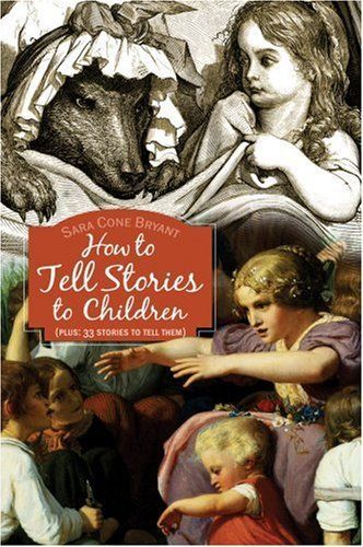 How to Tell Stories to Children