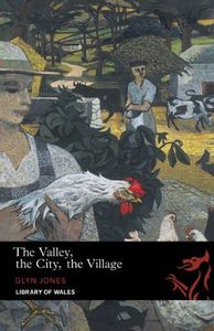 The Valley, the City, the Village