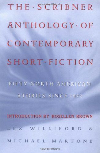 The Scribner Anthology of Contemporary Short Fiction