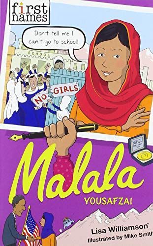 Malala Yousafzai (The First Names Series)