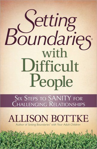 Setting Boundaries® with Difficult People