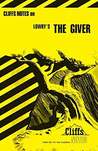 CliffsNotes on Lowry's The Giver