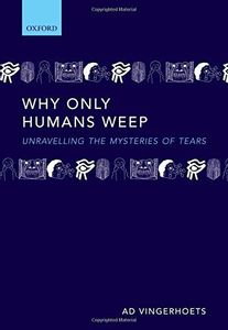 Why Only Humans Weep