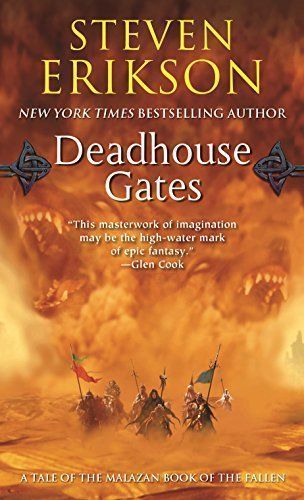 Deadhouse gates