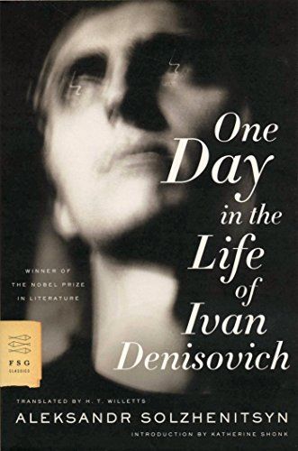 One day in the life of Ivan Denisovich