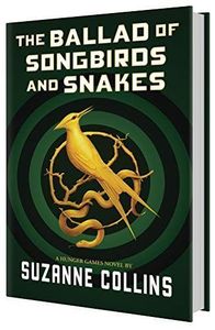 The Ballad of Songbirds and Snakes