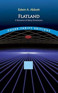 Flatland: A Romance of Many Dimensions (Illustrated Edition)