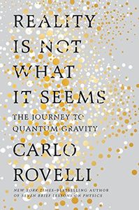 Reality Is Not What It Seems