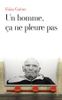 Un homme, ça ne pleure pas