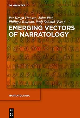 Emerging Vectors of Narratology