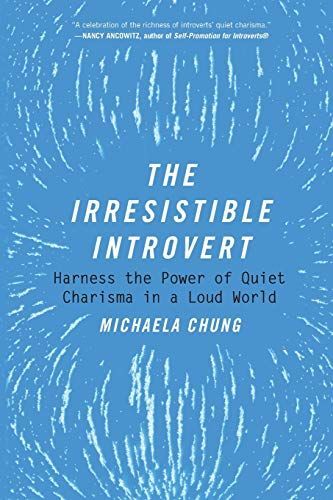 The Irresistible Introvert