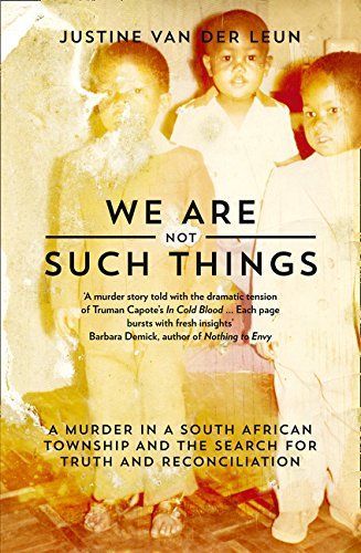 We Are Not Such Things