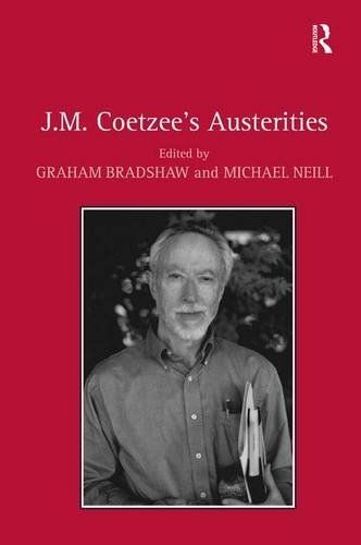 J.M. Coetzee's Austerities