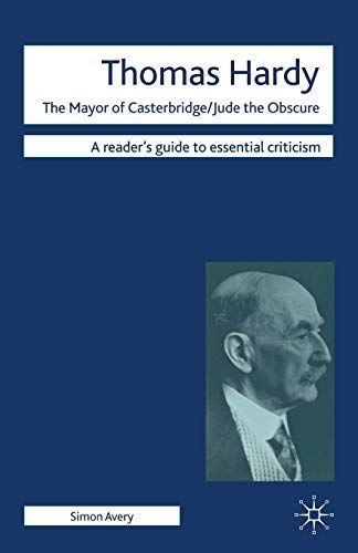 Thomas Hardy - The Mayor of Casterbridge / Jude the Obscure