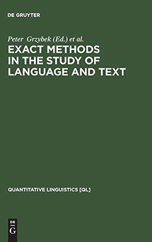 Exact Methods in the Study of Language and Text